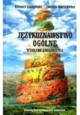 Językoznawstwo ogólne Wybrane zagadnienia