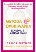 Metoda opukiwania Schudnij i zaufaj ciału
