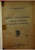 Ojciec duchowny i jego praca w seminarjum kleryków 1923 r