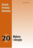 Zeszyty Formacji Duchowej nr 20 Wybory i decyzje