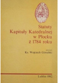 Statuty Kapituły Katedralnej w Płocku z 1784 roku