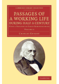Passages of a Working Life During Half a Century