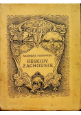 Beskidy zachodnie 1924 r.