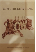 Wokół struktury słowa