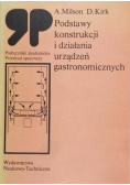 Podstawy konstrukcji i działania urządzeń gastronomicznych