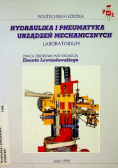 Hydraulika i pneumatyka urządzeń mechanicznych