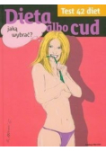 Dieta albo cud Test 42 diet