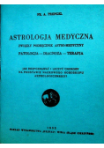 Astrologia medyczna / 12 typów ludzkich w astrologji / Astrologia a małżeństwo 1938 r.