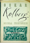 Kolberg dzieła wybrane Krakowskie