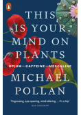 This Is Your Mind On Plants