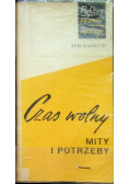 Czas wolny Mity i Potrzeby