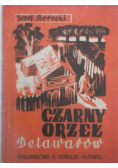 Czarny orzeł Delawarów  1946 r.