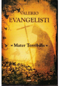 Mater Terribilis