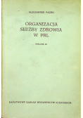 Organizacja służby zdrowia w PRL