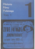 Historia filmu polskiego Tom I