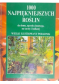 1000 najpiękniejszych roślin