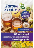 100 naturalnych sposobów na przeziębienie...