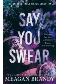 Say You Swear