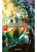 Flaszką i mieczem