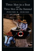 Three Men in a Boat and Three Men on the Bummel