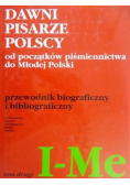 Dawni pisarze Polscy od początku piśmiennictwa do Młodej Polski U – Ż