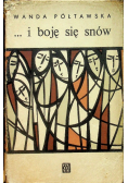 I boję się snów