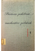 Pierwsze pokolenie marksistów polskich