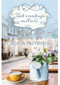 Tak smakuje miłość