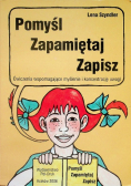 Pomyśl zapamiętaj zapisz część 1