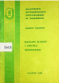 Badanie słuchu i zmysłu równowagi