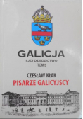 Galicja i jej dziedzictwo Pisarze galicyjscy