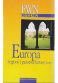 Leksykon PWN Europa Regiony i państwa historyczne