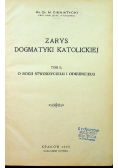 Zarys dogmatyki katolickiej tom II  1929 r.