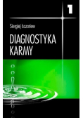 Diagnostyka karmy Tom 1