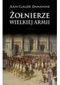 Żołnierze Wielkiej Armii