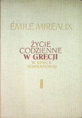 Życie codzienne w Grecji w epoce homeryckiej