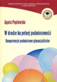 W drodze ku pełnej podmiotowości