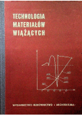 Technologia materiałów wiążących