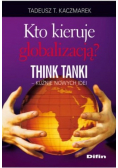 Kto kieruje globalizacją