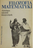 Filozofia matematyki Antologia tekstów klasycznych