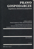 Prawo gospodarcze Zagadnienia administracyjnoprawne