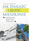 Jak znaleźć i kupić mieszkanie