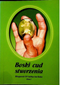 Boski cud stworzenia tom I