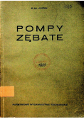 Pompy zębate