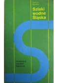 Szlaki wodne Śląska