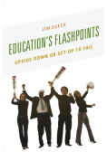 Education's Flashpoints