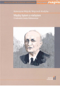 Nowy napis Między bytem a niebytem