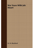 War Years With Jeb Stuart