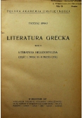 Literatura grecka Tom II Literatura hellenistyczna 1947 r.