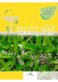 Złoty Wąs czyli domowy Żeń